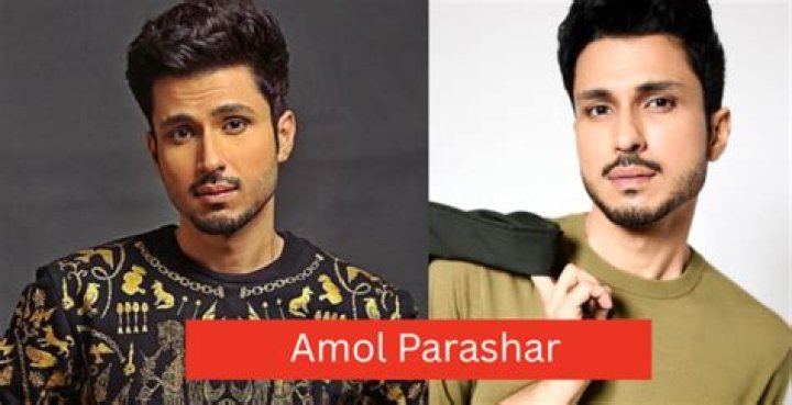Amol Parashar (movieactor) Wiki,Age,Birthday,Biography,Height,Net Worth ..