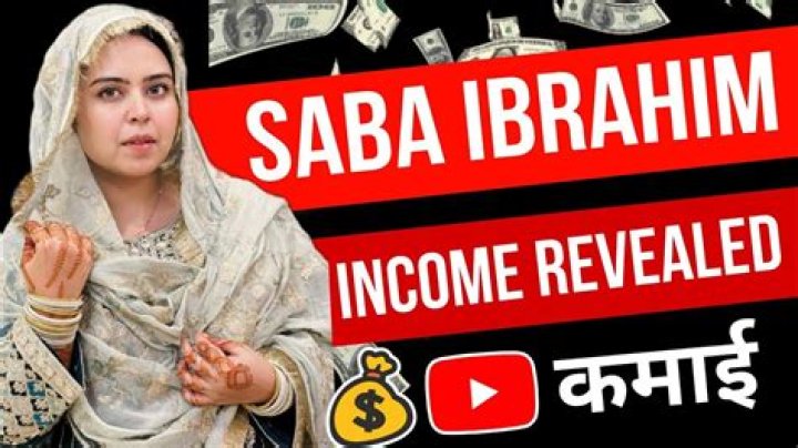 Saba Ibrahim net worth, income and estimated earnings of Youtuber channel